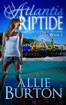 Atlantis Riptide by Allie Burton