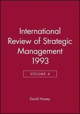 International Review of Strategic Management 1993, Volume 4 by 