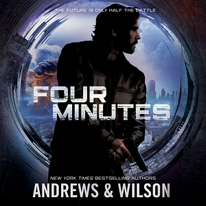 Four Minutes by Brian Andrews, Jeffrey Wilson