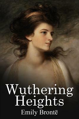 Wuthering Heights by Emily Brontë