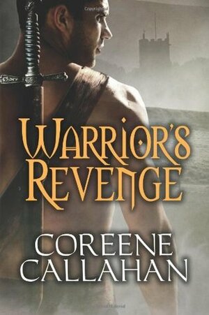 Warrior's Revenge by Coreene Callahan
