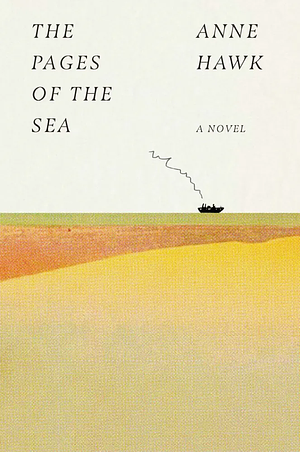 The Pages of the Sea by Anne Hawk