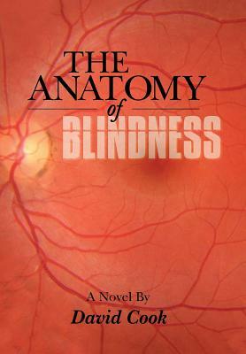 The Anatomy of Blindness by David Cook