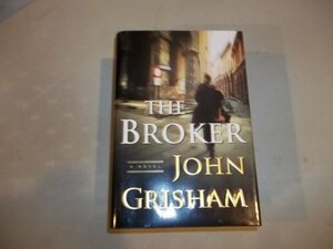 The Broker by John Grisham