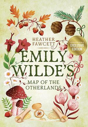 Emily Wilde's Map of the Otherlands by Heather Fawcett