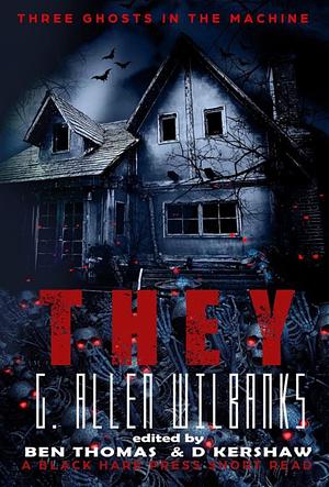 They   by G. Allen Wilbanks