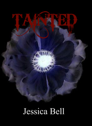 Tainted by Jessica Bell