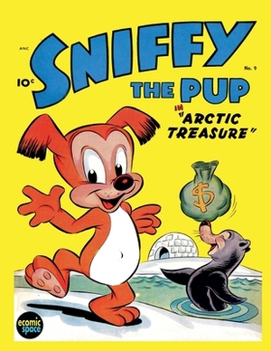 Sniffy the Pup #9 by Animated Cartoons Inc