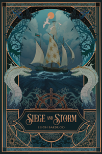 Siege and Storm by Leigh Bardugo