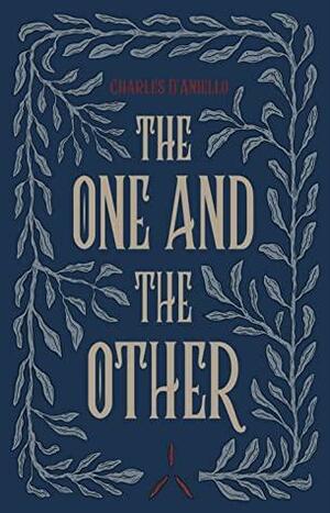 The One and the Other by Charlie D'Aniello