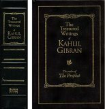 The Treasured Writings of Kahlil Gibran by Kahlil Gibran