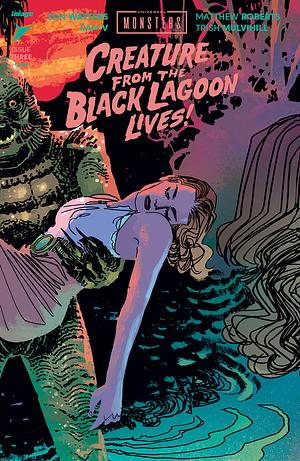 Universal Monsters: Creature of the Black Lagoon Lives! #3 by Ram V, Dan Watters