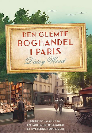 Den glemte boghandel i Paris by Daisy Wood