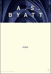 Lumm by A.S. Byatt