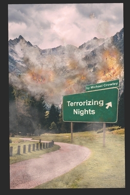 Terrorizing Nights by Michael Crowley