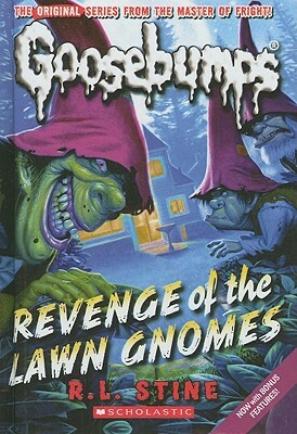 Revenge of the Lawn Gnomes by R.L. Stine