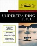 Understanding Flight by Scott Eberhardt, David F. Anderson