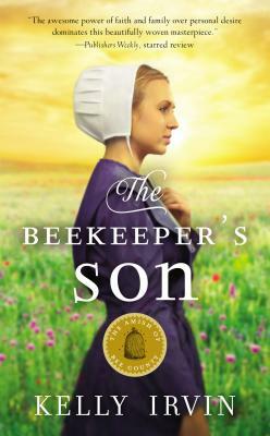 The Beekeeper's Son by Kelly Irvin