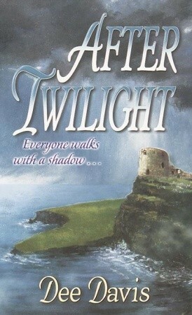 After Twilight by Dee Davis