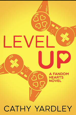 Level Up by Cathy Yardley