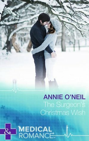 The Surgeon's Christmas Wish by Annie O'Neil