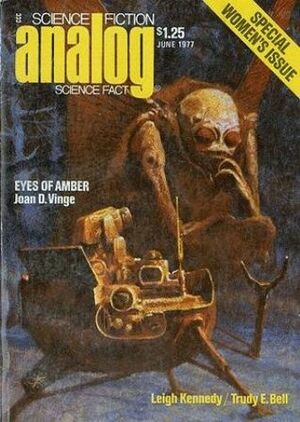 Analog Science Fiction and Fact, 1977 June by Ben Bova, Joan D. Vinge