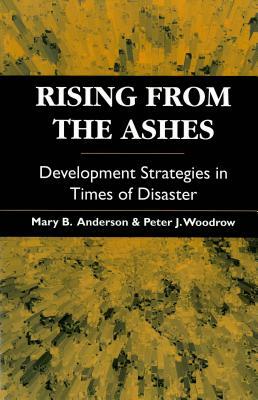 Rising from the Ashes by Mary Anderson