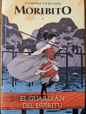 Moribito , el guardián del Espíritu by Nahoko Uehashi