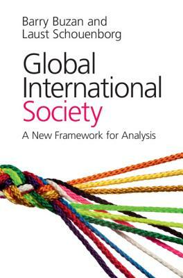 Global International Society by Laust Schouenborg, Barry Buzan