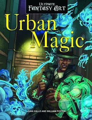 Urban Magic by William C. Potter