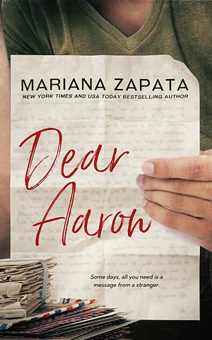 Dear Aaron by Mariana Zapata