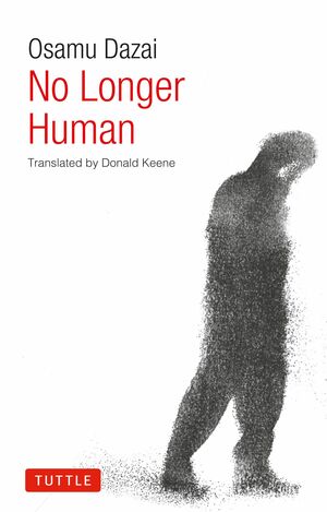 No Longer Human by Osamu Dazai