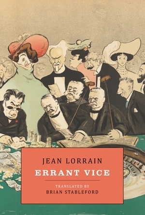Errant Vice by Jean Lorrain, Brian Stableford