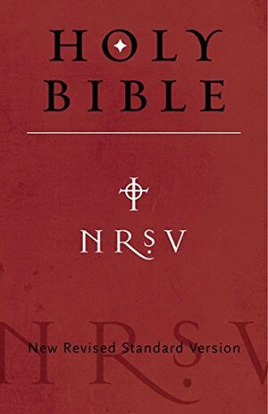 NRSV Bible by Bruce M. Metzger, Anonymous