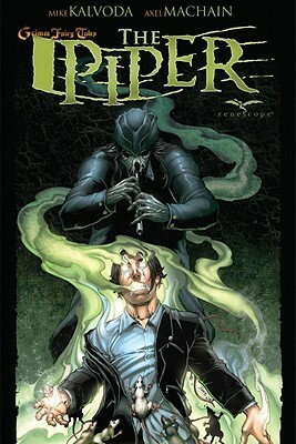 The Piper by Mike Kalvoda, Joe Brusha, Ralph Tedesco, Axel Machain