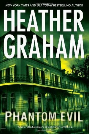 Phantom Evil by Heather Graham