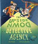 The Upside-Down Detective Agency by Ellie Hattie