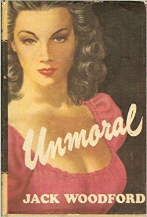 Unmoral by Jack Woodford