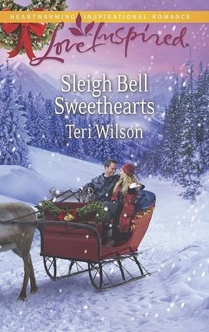 Sleigh Bell Sweethearts by Teri Wilson