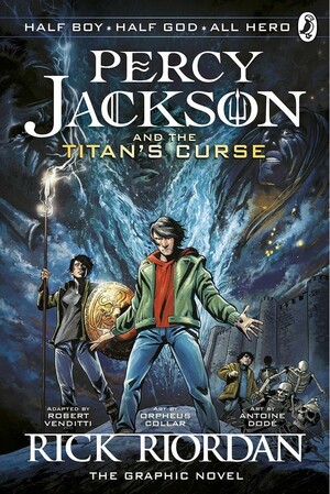 The Titan's Curse: The Graphic Novel by Robert Venditti, Rick Riordan