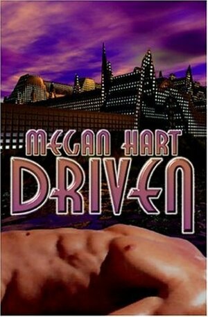 Driven by Megan Hart