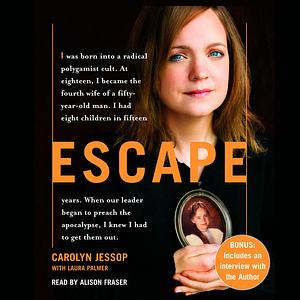 Escape by Carolyn Jessop