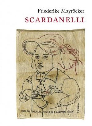 Scardanelli by Jonathan Larson, Friederike Mayröcker