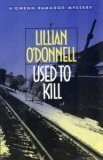 Used to Kill by Lillian O'Donnell