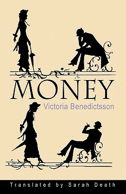 Money by Victoria Benedictsson