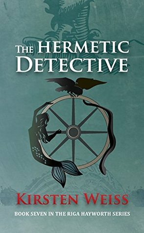The Hermetic Detective by Kirsten Weiss