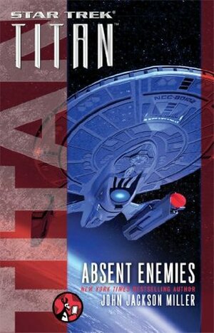Absent Enemies by John Jackson Miller