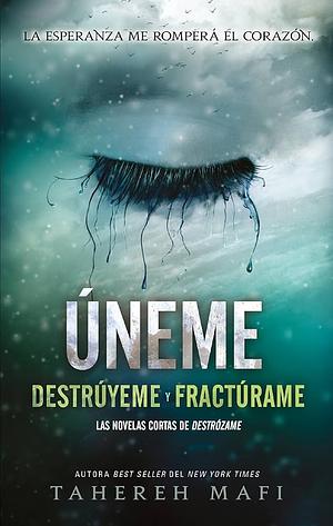 Úneme by Tahereh Mafi