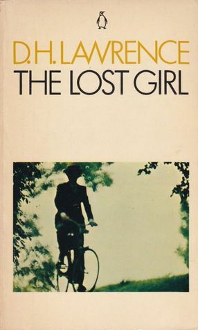 The Lost Girl by Richard Aldington, D.H. Lawrence