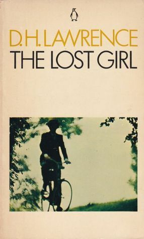 The Lost Girl by Richard Aldington, D. H. Lawrence